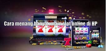 Cara Menang Banyak Di Game Slot Sendiri 2024 Terbaru Indonesia